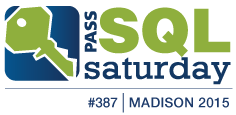 SQLSaturday #387 Madison