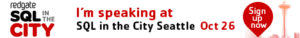 SQL in the City Seattle 2015